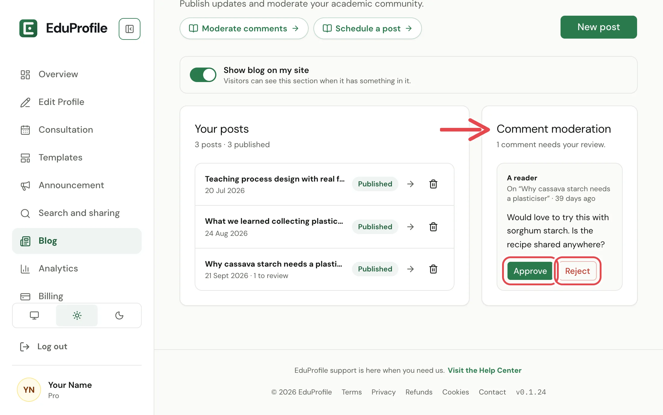 The Blog page with the Comment moderation card, and the Approve and Reject buttons on a waiting comment circled.